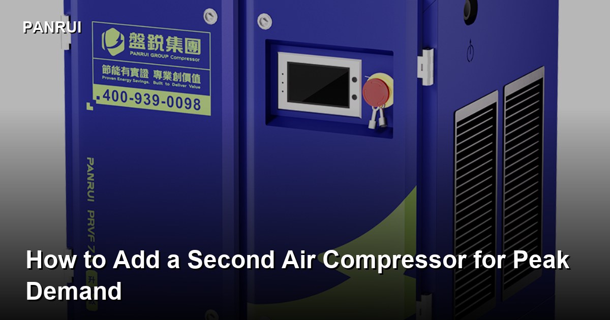 How to Add a Second Air Compressor for Peak Demand two compressor compressed air system
