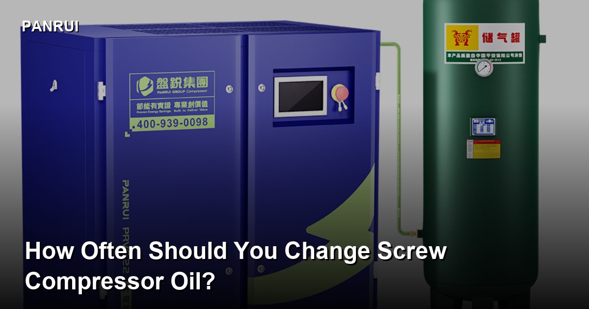 How Often Should You Change Screw Compressor Oil? screw compressor oil change interval