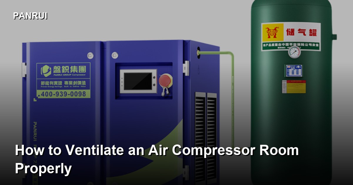 How to Ventilate an Air Compressor Room Properly air compressor room ventilation